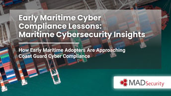 Early Maritime Cyber Compliance Lessons: Maritime Cybersecurity Insights