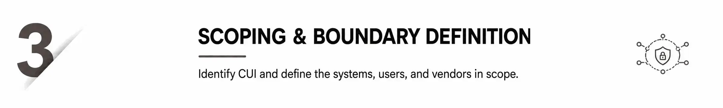 CMMC-Phase-3-Scoping-and-Boundary-Definition