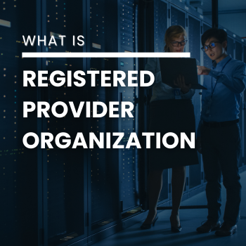 What is Registered Provider Organization